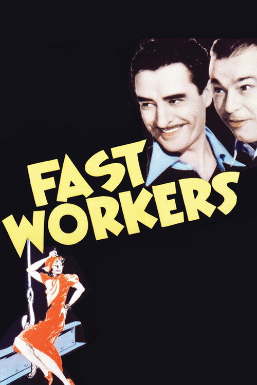 Fast Workers — постер
