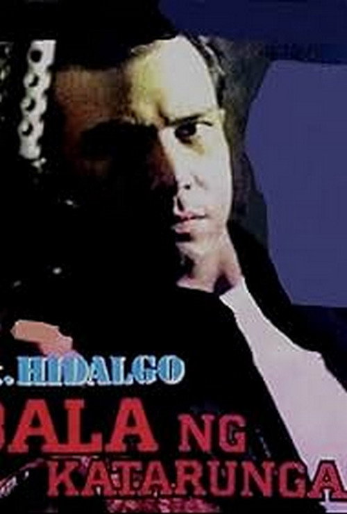 Sgt. Hidalgo: Bala ng Katarungan — постер