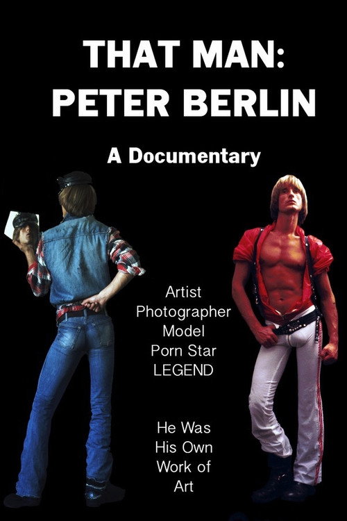 That Man: Peter Berlin — постер