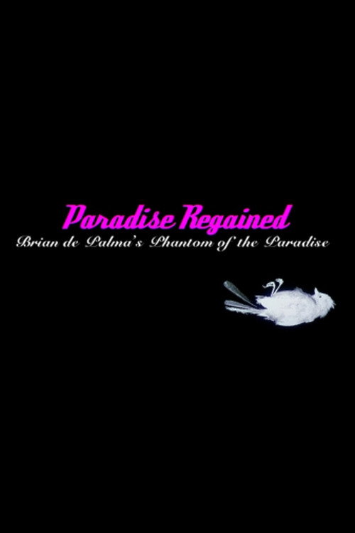Paradise Regained: Brian de Palma's 'Phantom of the Paradise' — постер