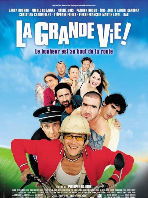 La Grande Vie ! — постер