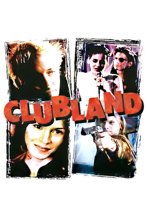Clubland — постер