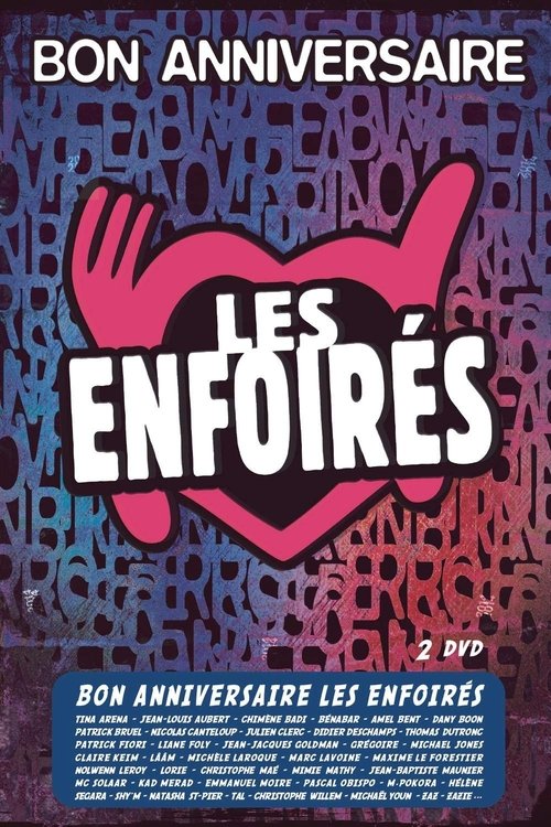 Les Enfoirés 2014 - Bon anniversaire Les Enfoirés — постер