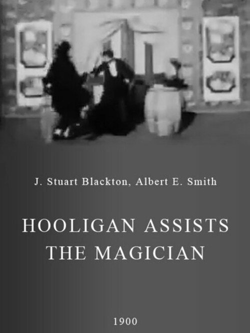 Hooligan Assists the Magician — постер