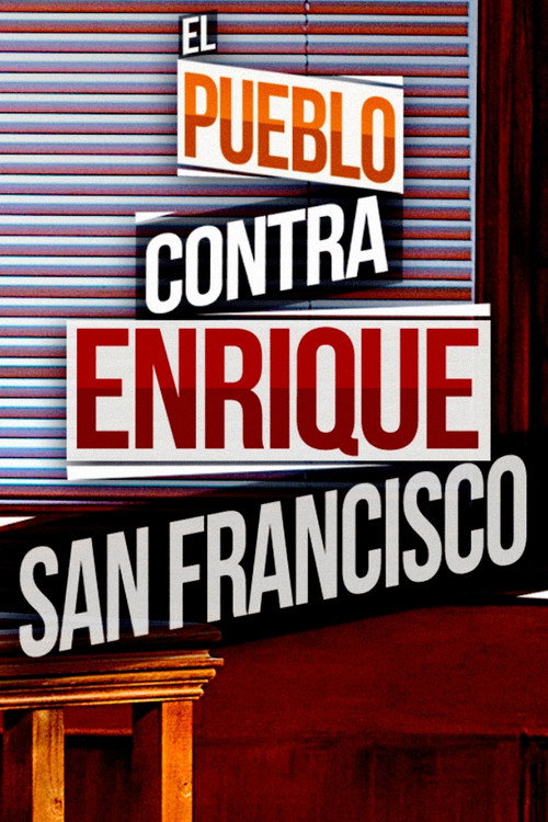 El pueblo contra Enrique San Francisco — постер