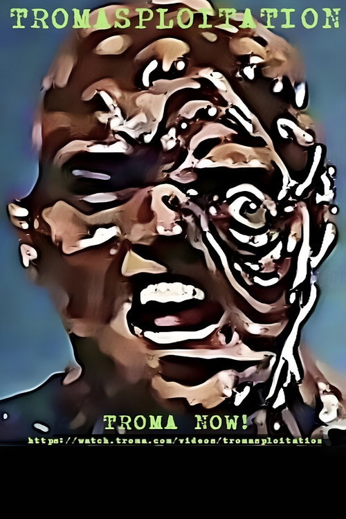 Tromasploitation — постер