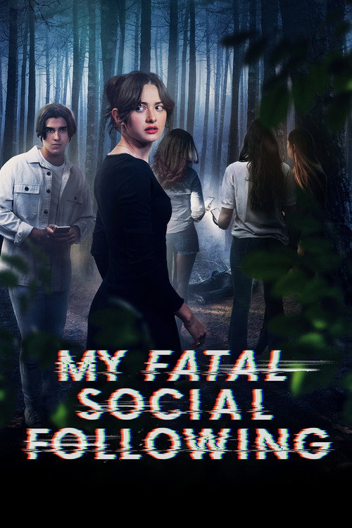 My Fatal Social Following — постер