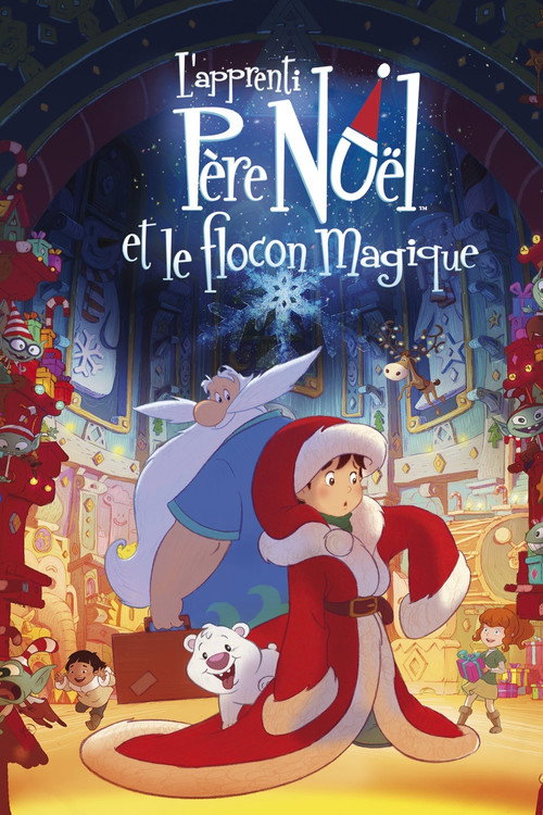 L'Apprenti Père Noël et le flocon magique — постер