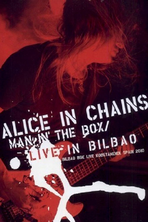 Alice in Chains : Bilbao BBK Live 2010 — постер