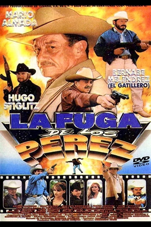 La Fuga de los Pérez — постер