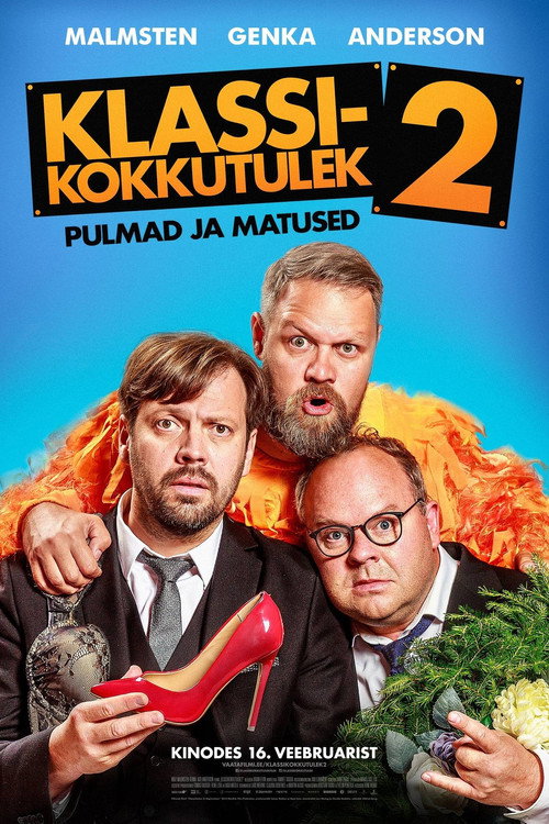 Klassikokkutulek 2: Pulmad ja matused — постер