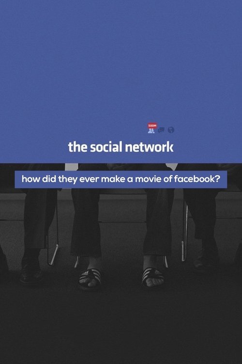 How Did They Ever Make a Movie of Facebook? — постер