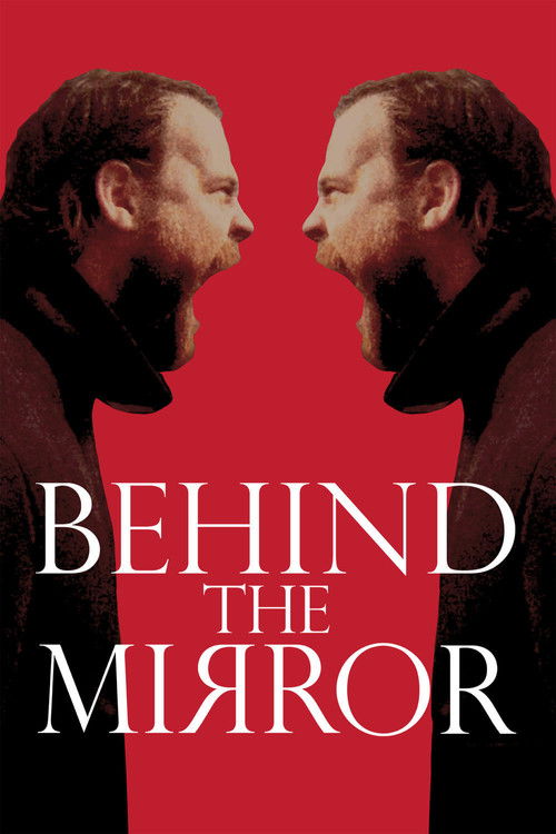 Behind the Mirror — постер