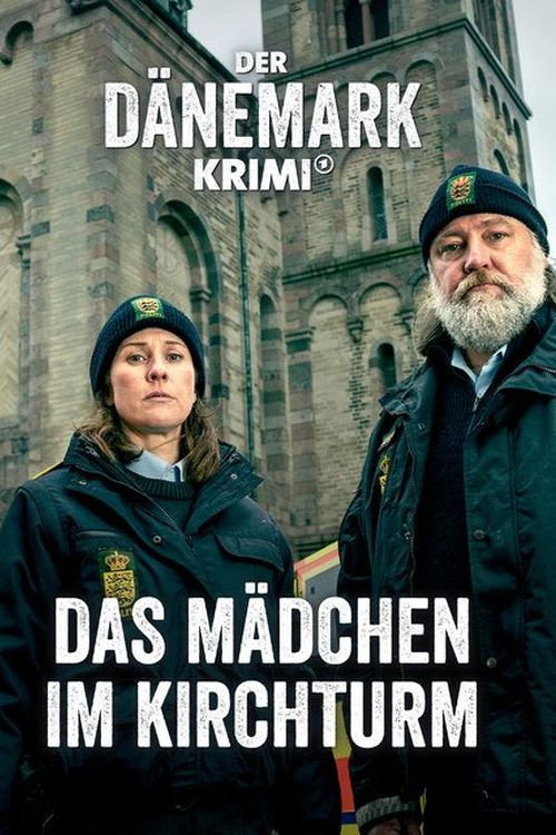 Der Dänemark-Krimi – Das Mädchen im Kirchturm — постер