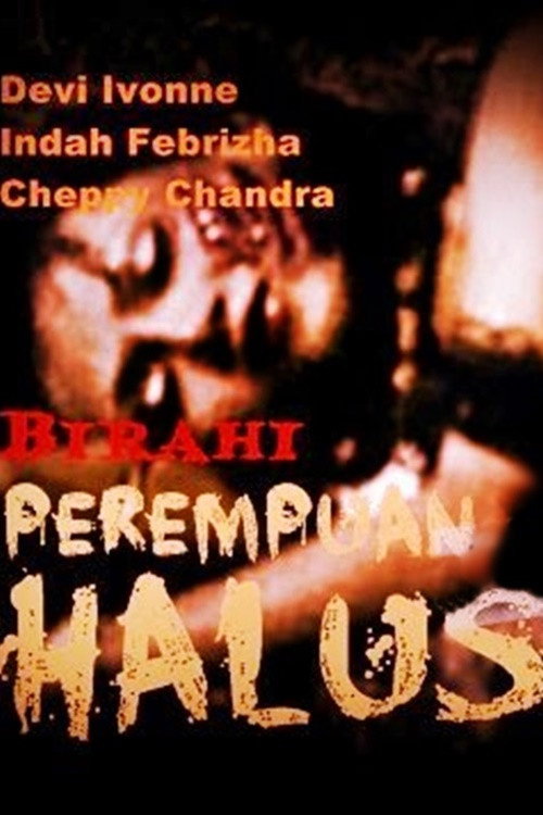 Birahi Perempuan Halus — постер