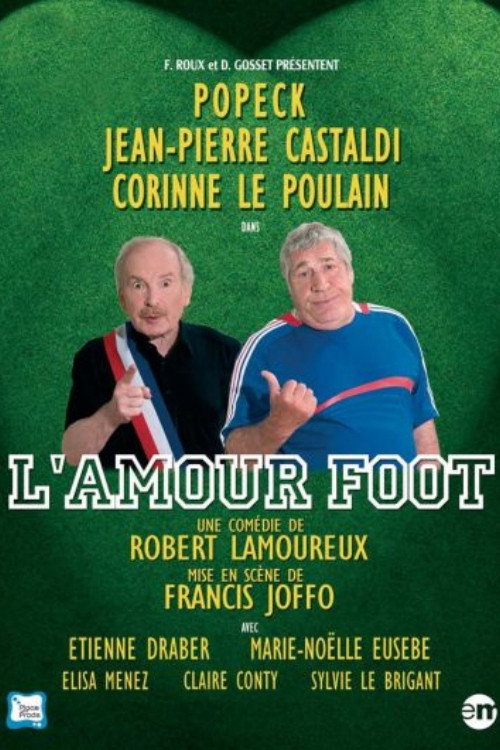 L'Amour foot — постер