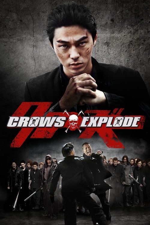 Crows Explode — постер