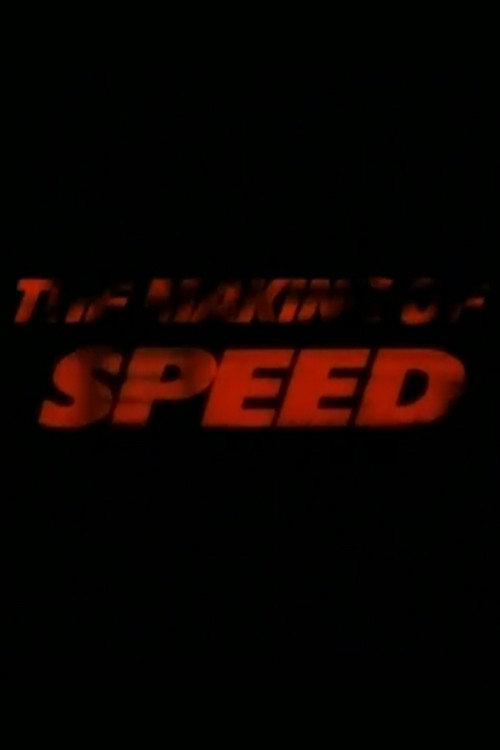 The Making of 'Speed' — постер