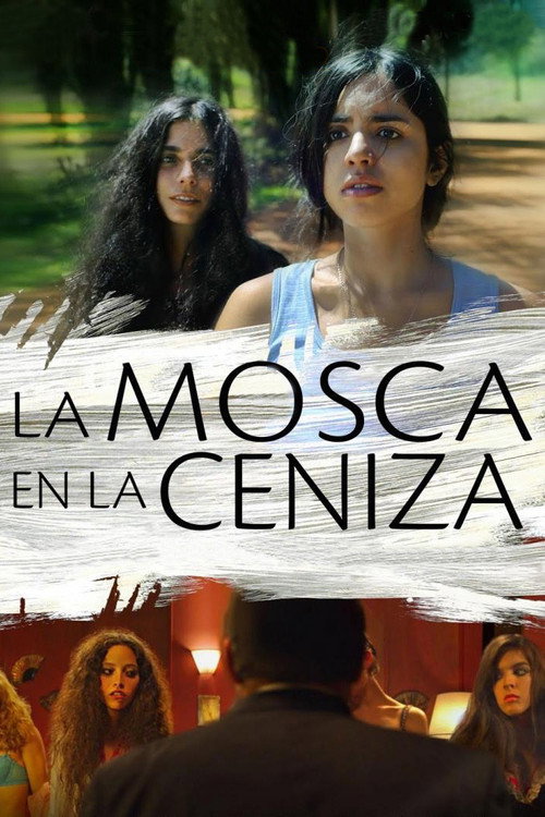 La mosca en la ceniza — постер