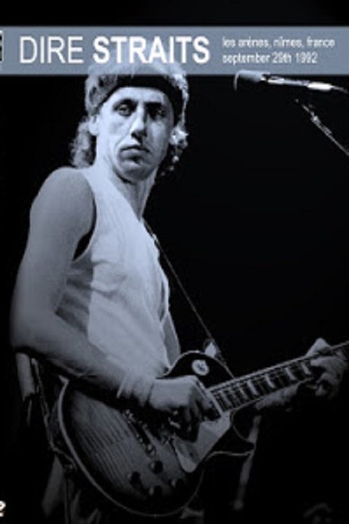Dire Straits Nîmes 92 — постер