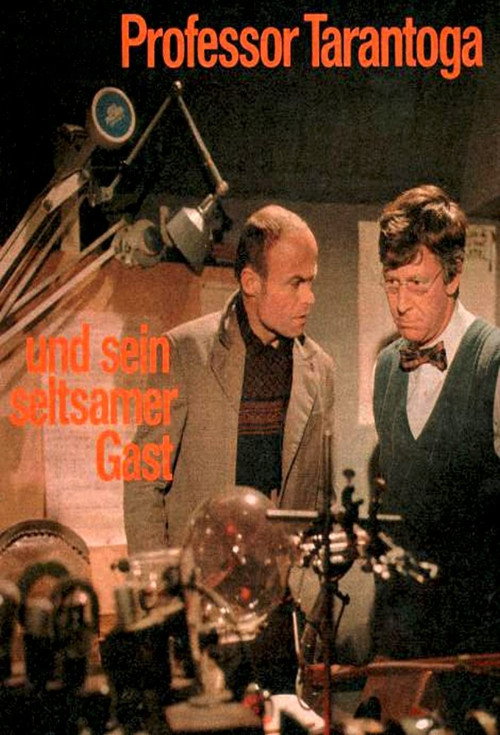 Professor Tarantoga und sein seltsamer Gast — постер