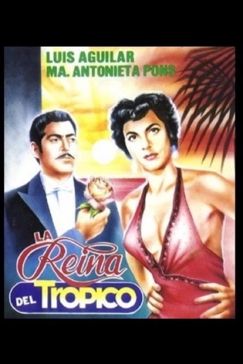 La reina del trópico — постер