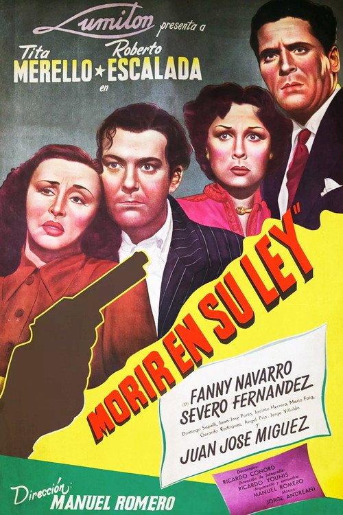Morir en su ley — постер