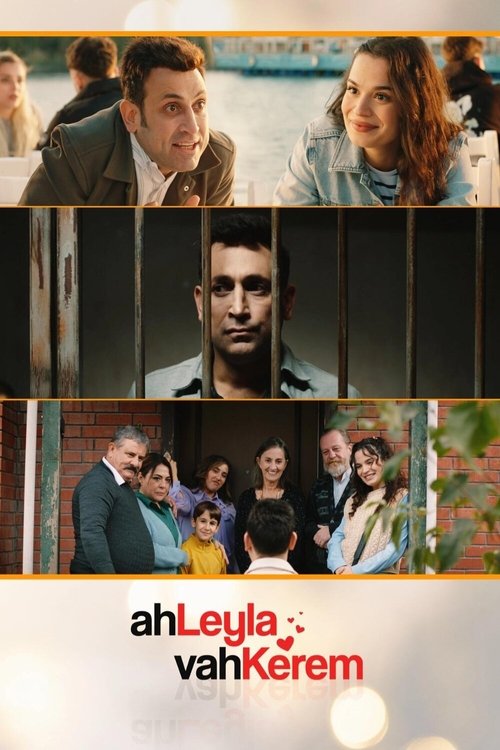 Ah Leyla Vah Kerem — постер