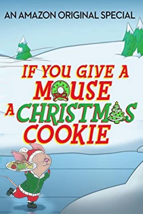 If You Give a Mouse a Christmas Cookie — постер