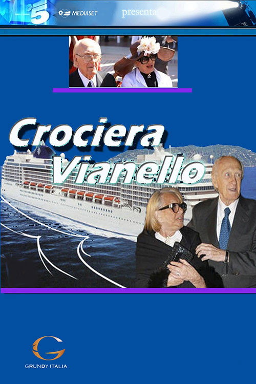 Crociera Vianello — постер