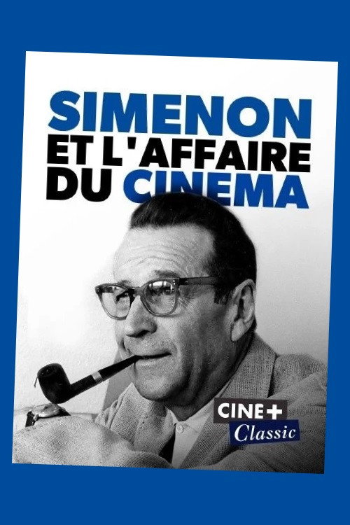 Simenon et l'affaire du cinéma — постер