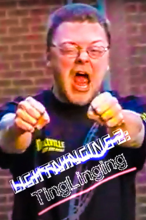 Lightninging 2: Tinglinging — постер