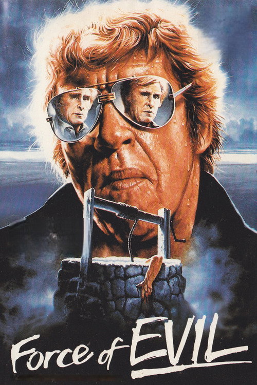 The Force of Evil — постер