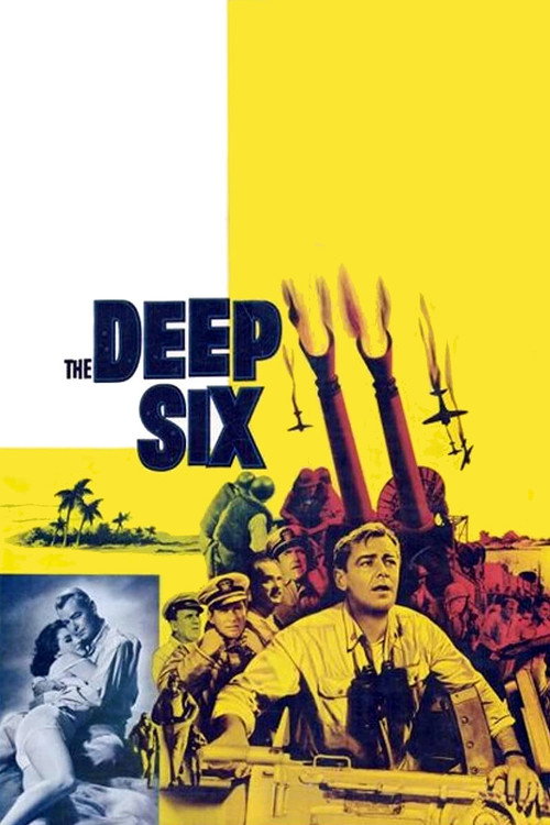 The Deep Six — постер