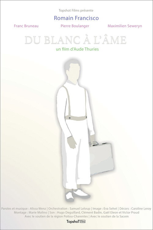 Du blanc à l'âme — постер