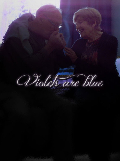 Violets are Blue — постер
