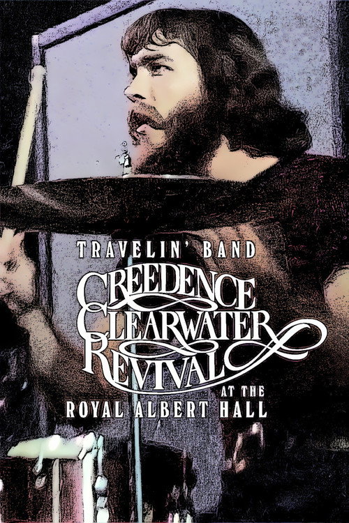 Creedance Clearwater Revival: Travelin' Band — постер