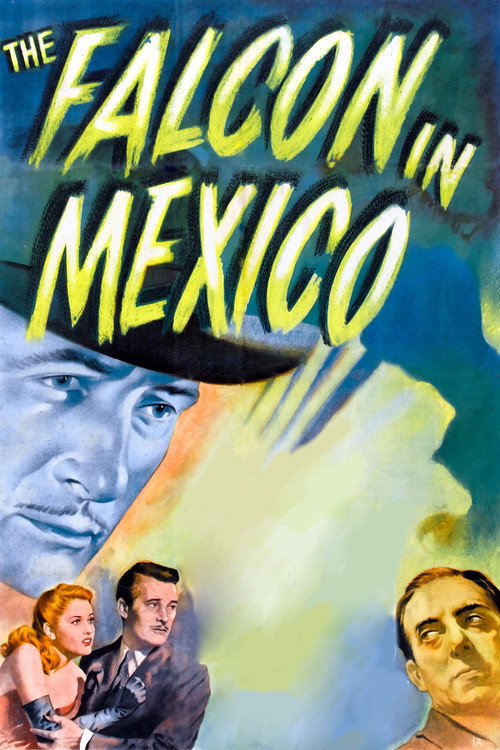 The Falcon in Mexico — постер