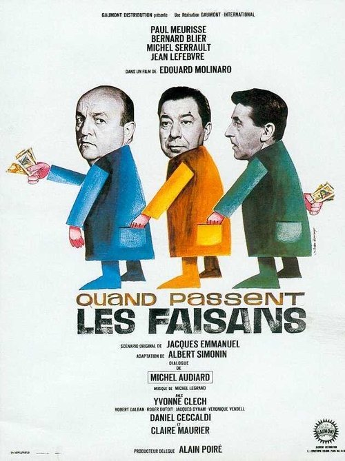 Quand passent les faisans — постер