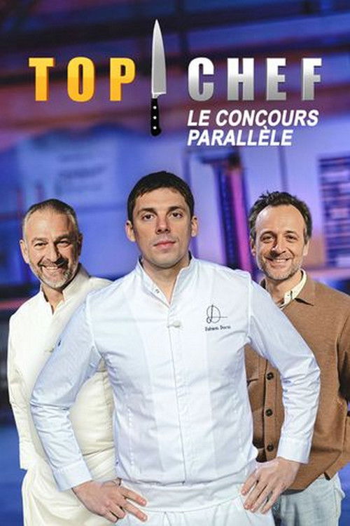 Top chef : Le Concours parallèle — постер