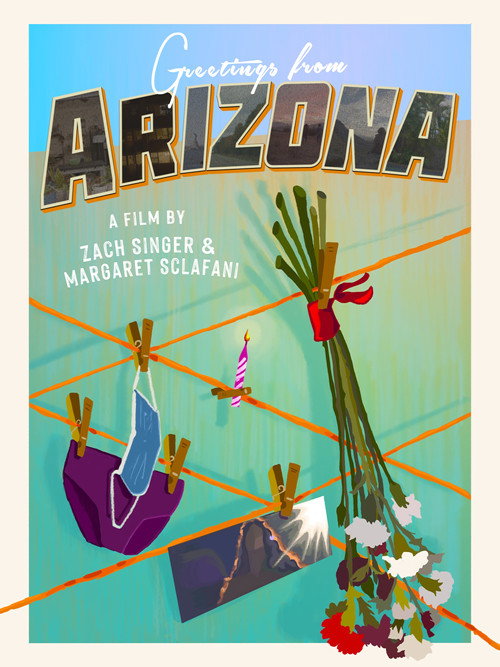 Greetings From Arizona — постер