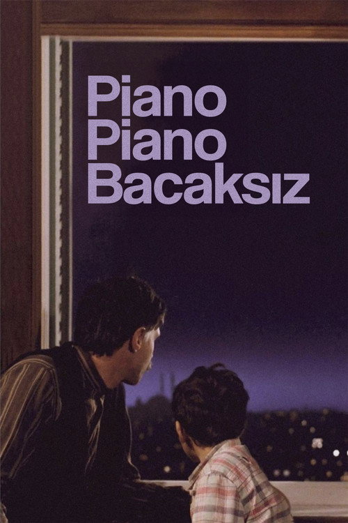 Piano Piano Bacaksız — постер