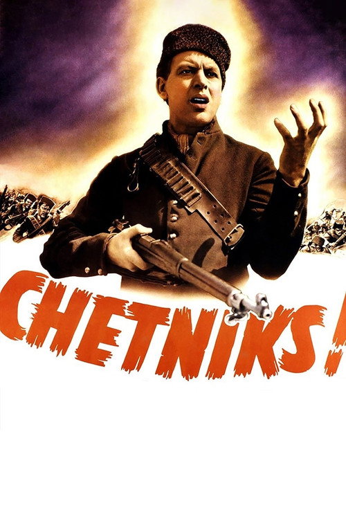 Chetniks! — постер