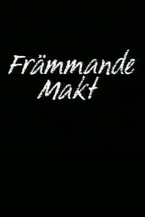 Främmande makt — постер