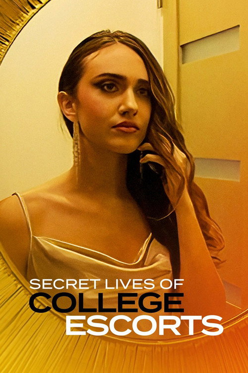 Secret Lives of College Escorts — постер