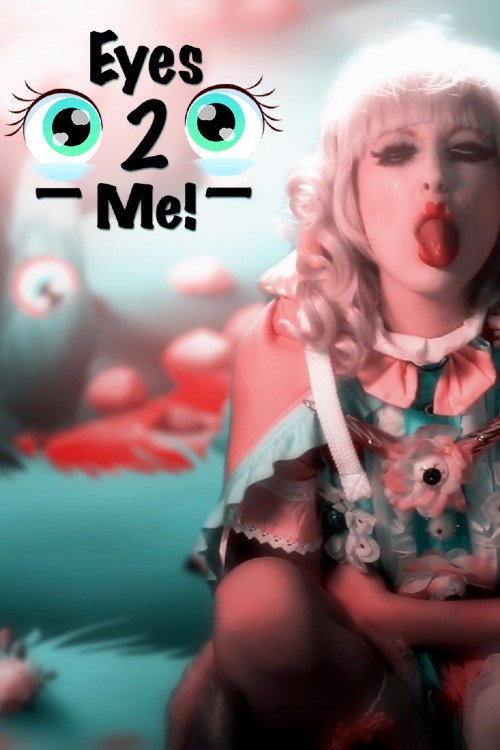 Eyes To Me — постер