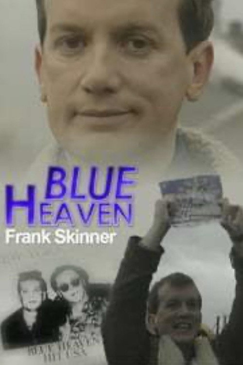 Blue Heaven — постер