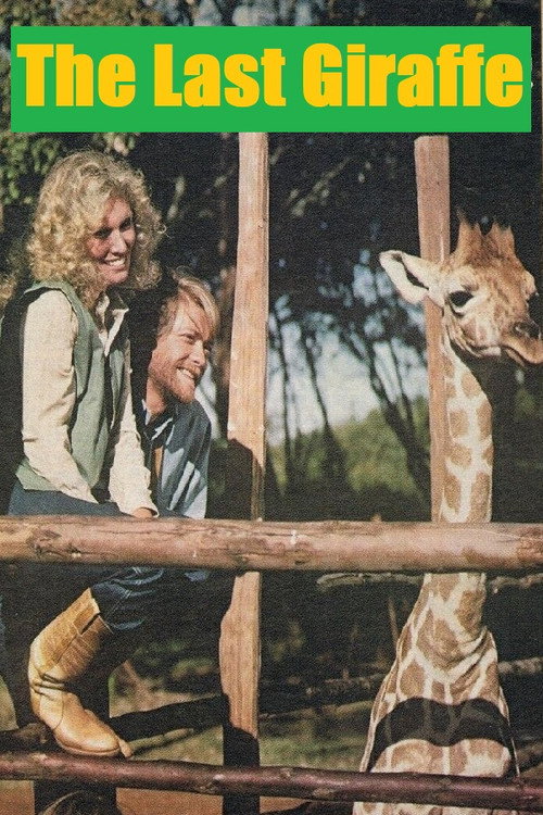 The Last Giraffe — постер