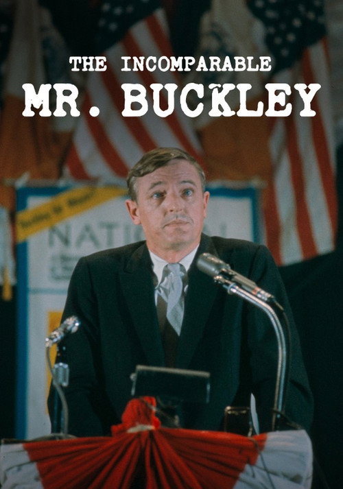 The Incomparable Mr. Buckley — постер