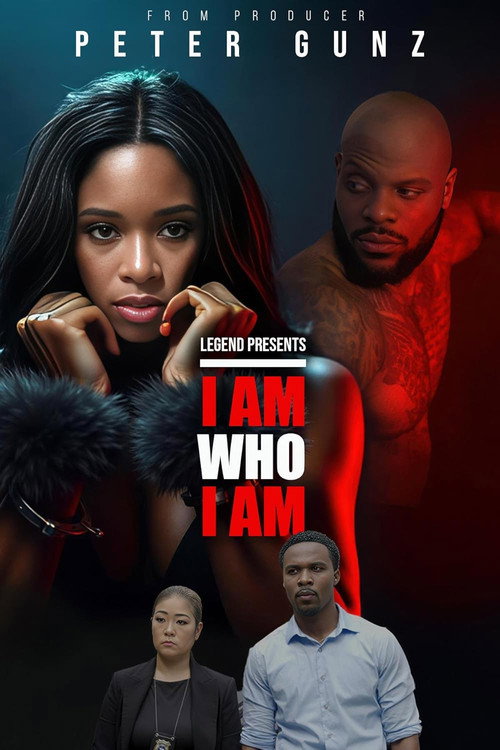 I Am Who I Am — постер